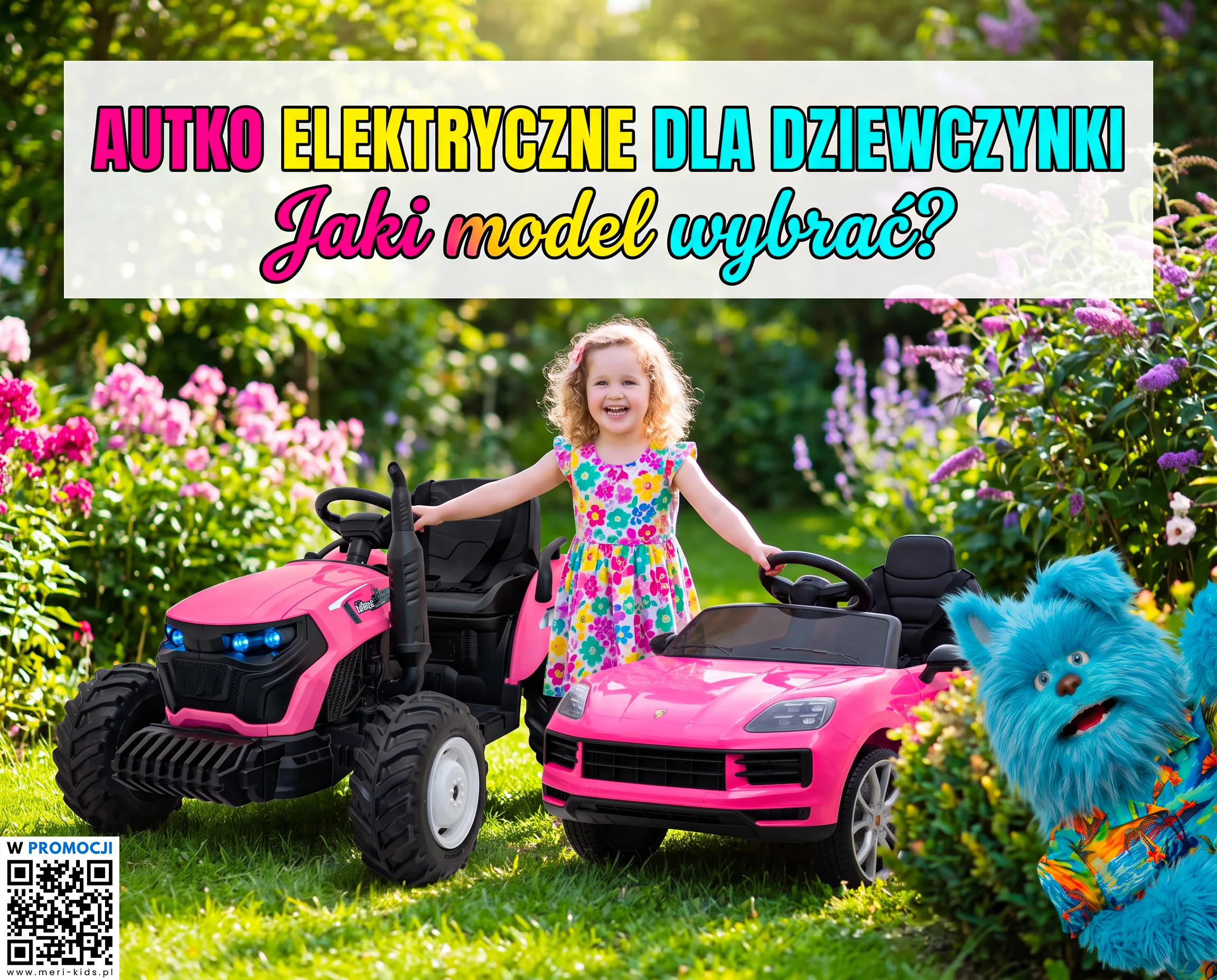 Autko elektryczne dla dziewczynki - jaki model wybrać w 2026 roku