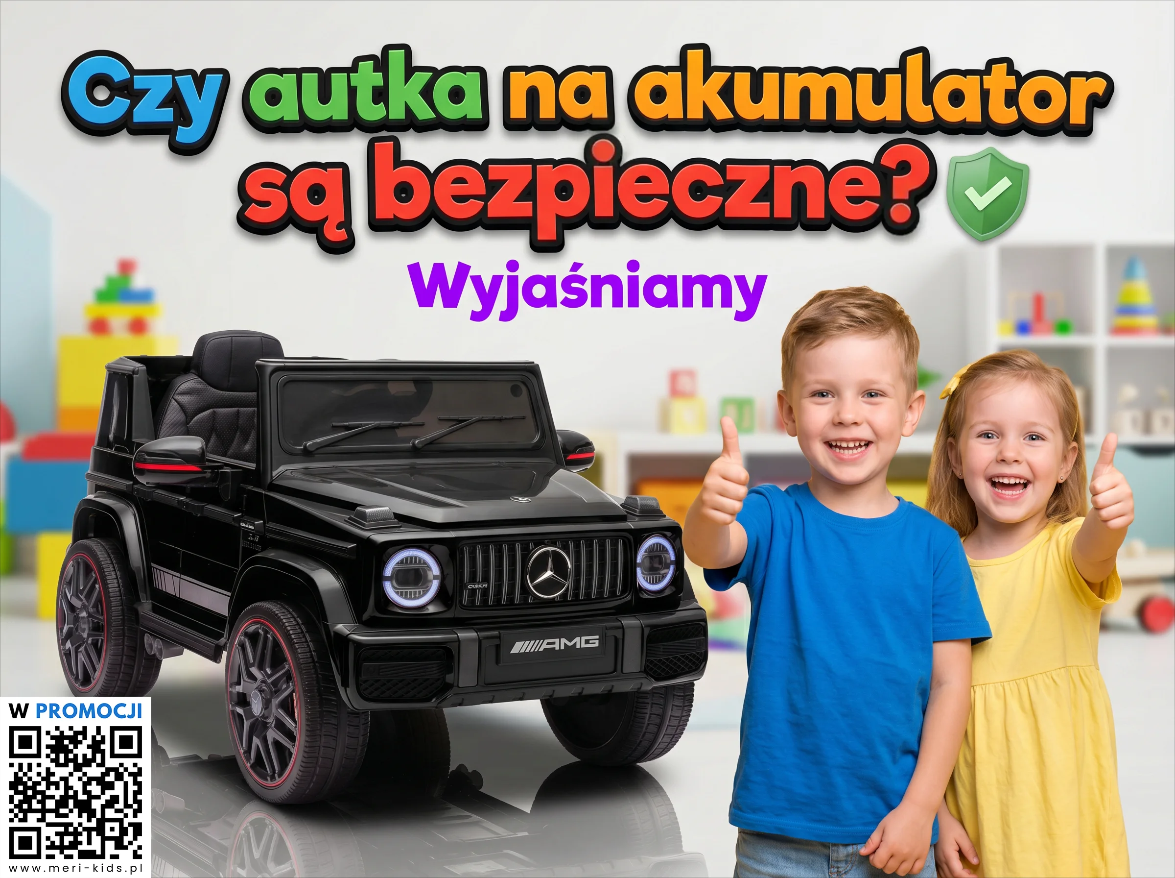 Czy elektryczne autka dla dzieci są bezpieczne - poradnik Meri-Kids
