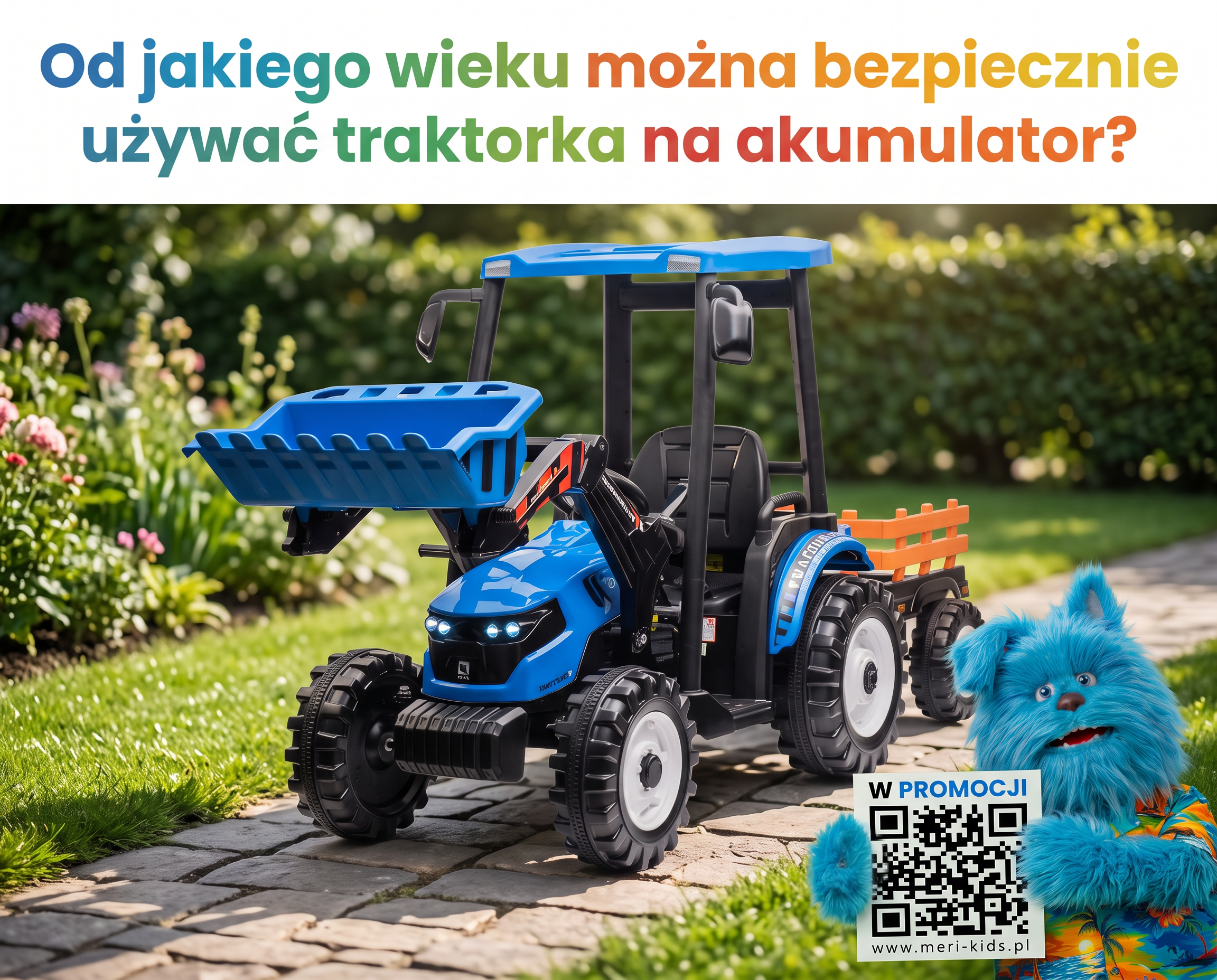 Od jakiego wieku traktorek na akumulator dla dzieci - przewodnik po wieku i napięciu