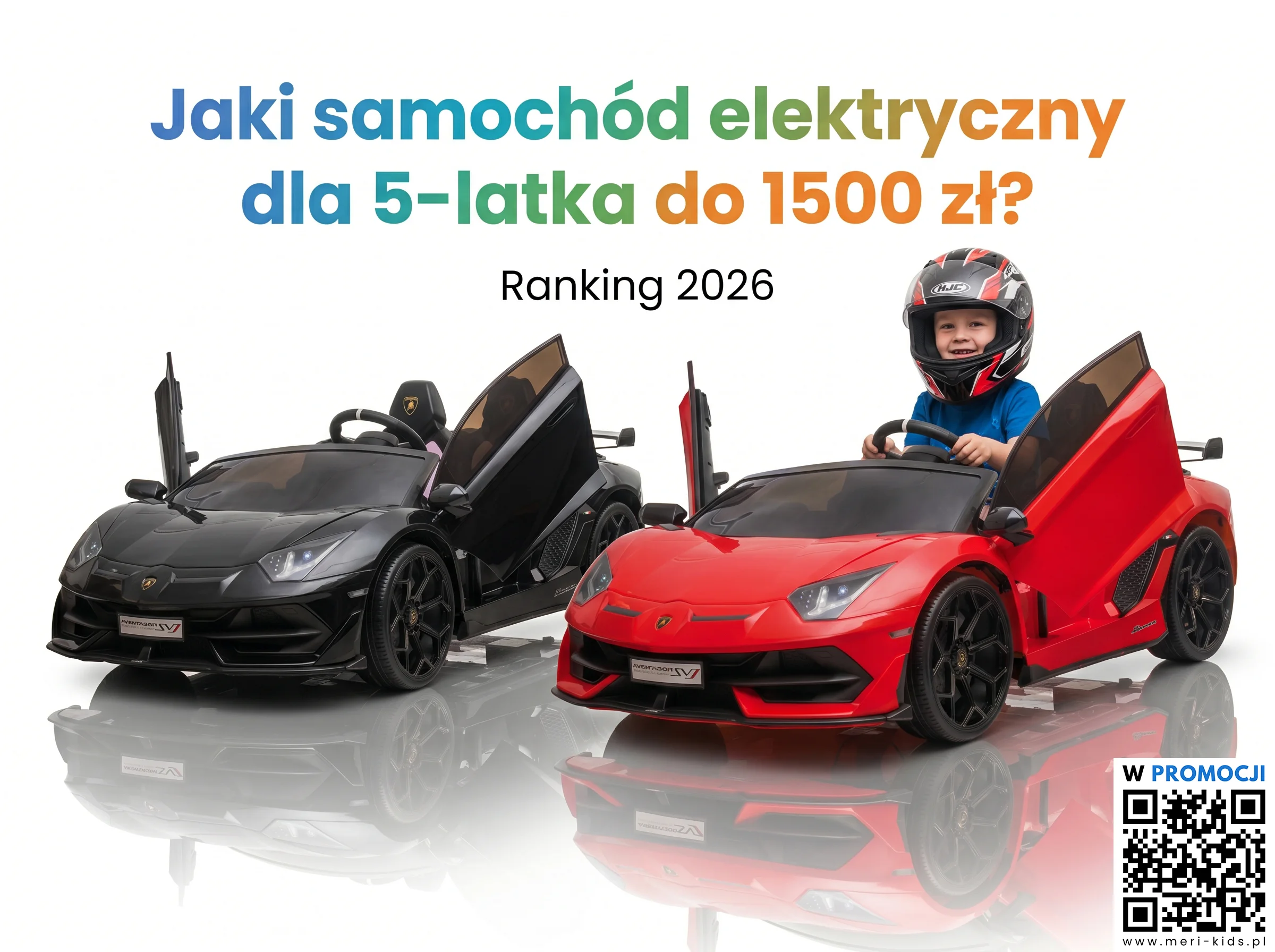 Ranking autek na akumulator dla 5-latka do 1500 zł - Meri-Kids